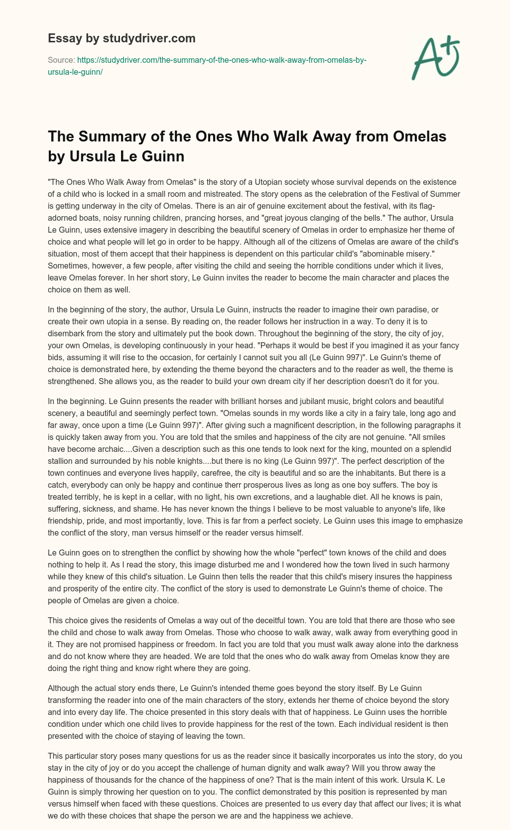 The Summary of the Ones who Walk Away from Omelas by Ursula Le Guinn essay