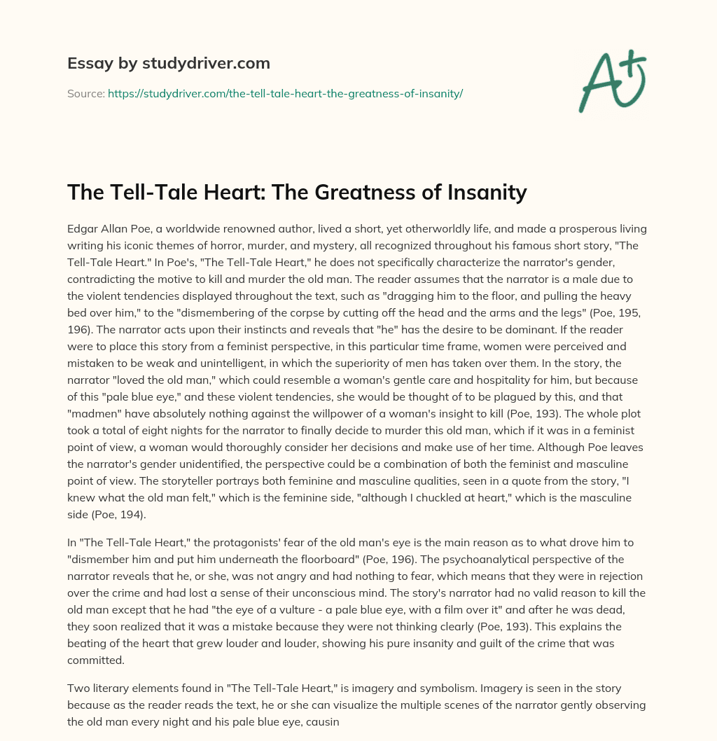 The Tell-Tale Heart: the Greatness of Insanity essay