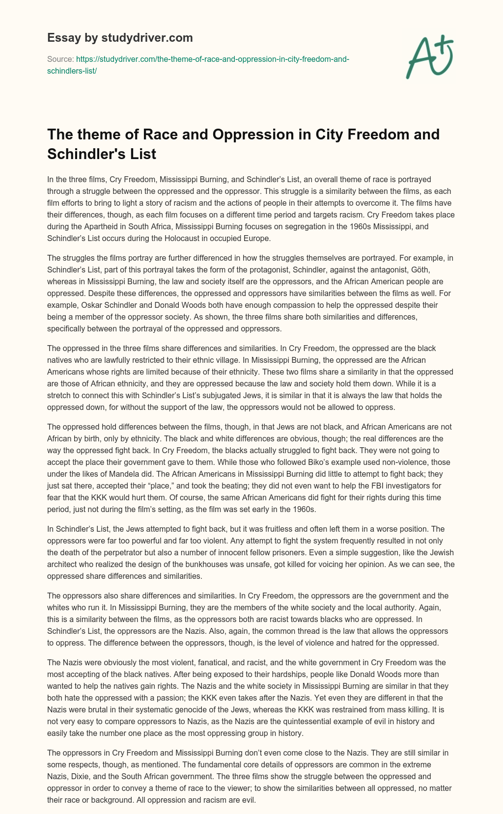 The Theme of Race and Oppression in City Freedom and Schindler’s List essay