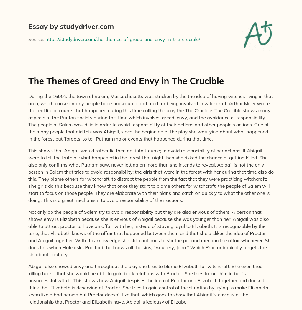The Themes of Greed and Envy in the Crucible essay