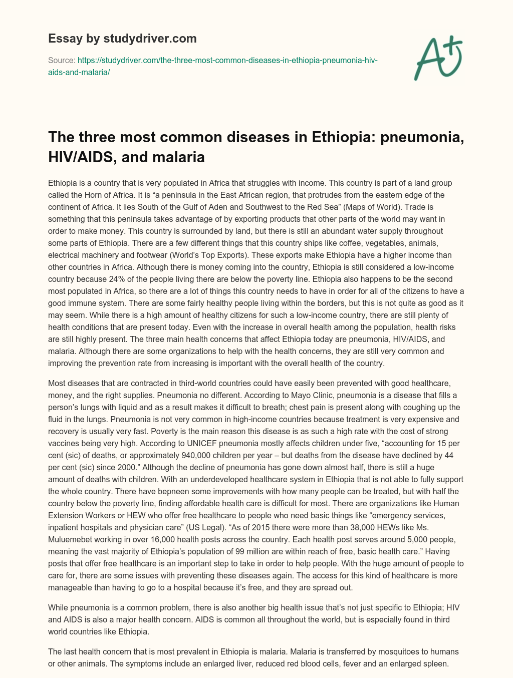 The Three most Common Diseases in Ethiopia: Pneumonia, HIV/AIDS, and Malaria essay