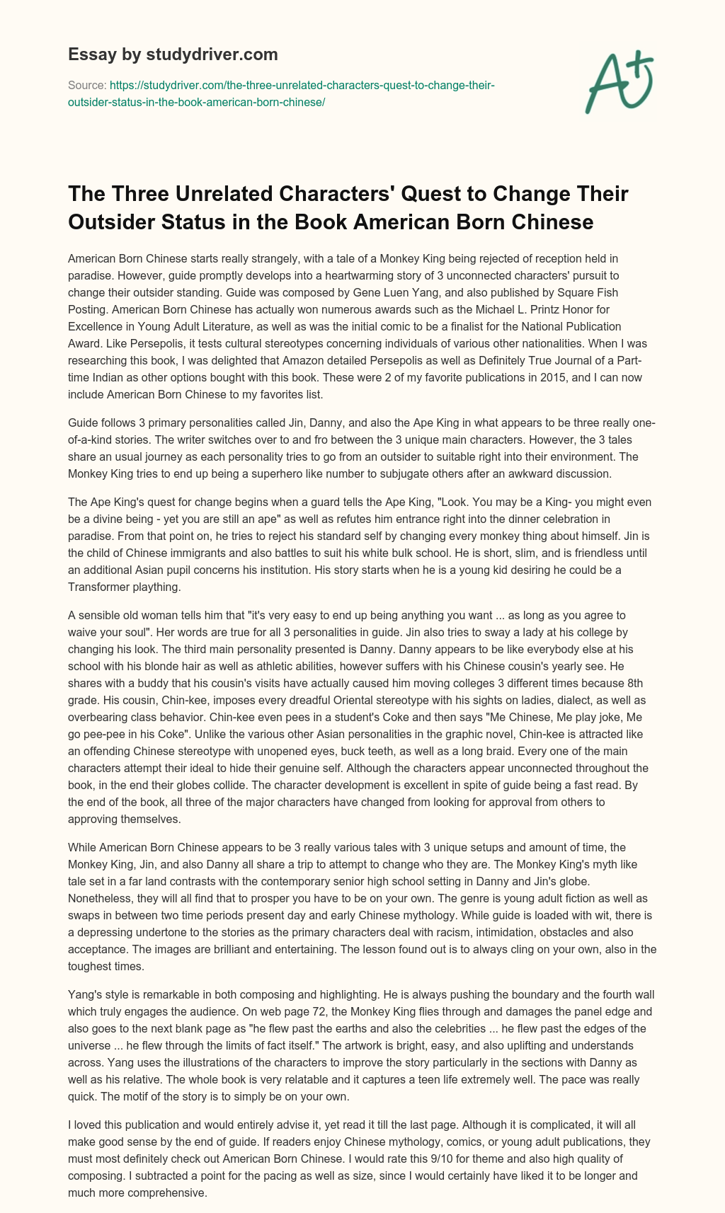 The Three Unrelated Characters’ Quest to Change their Outsider Status in the Book American Born Chinese essay