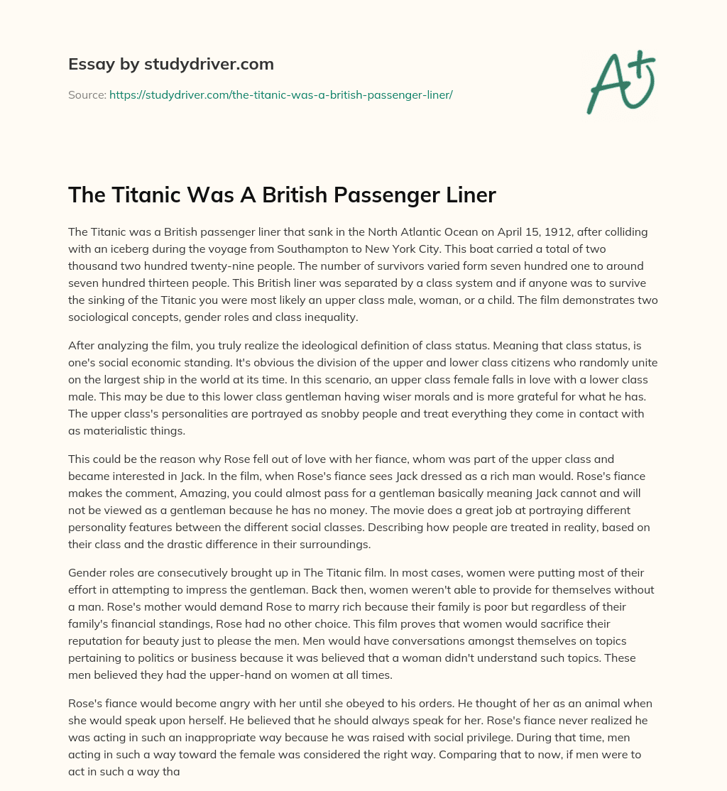 The Titanic was a British Passenger Liner essay