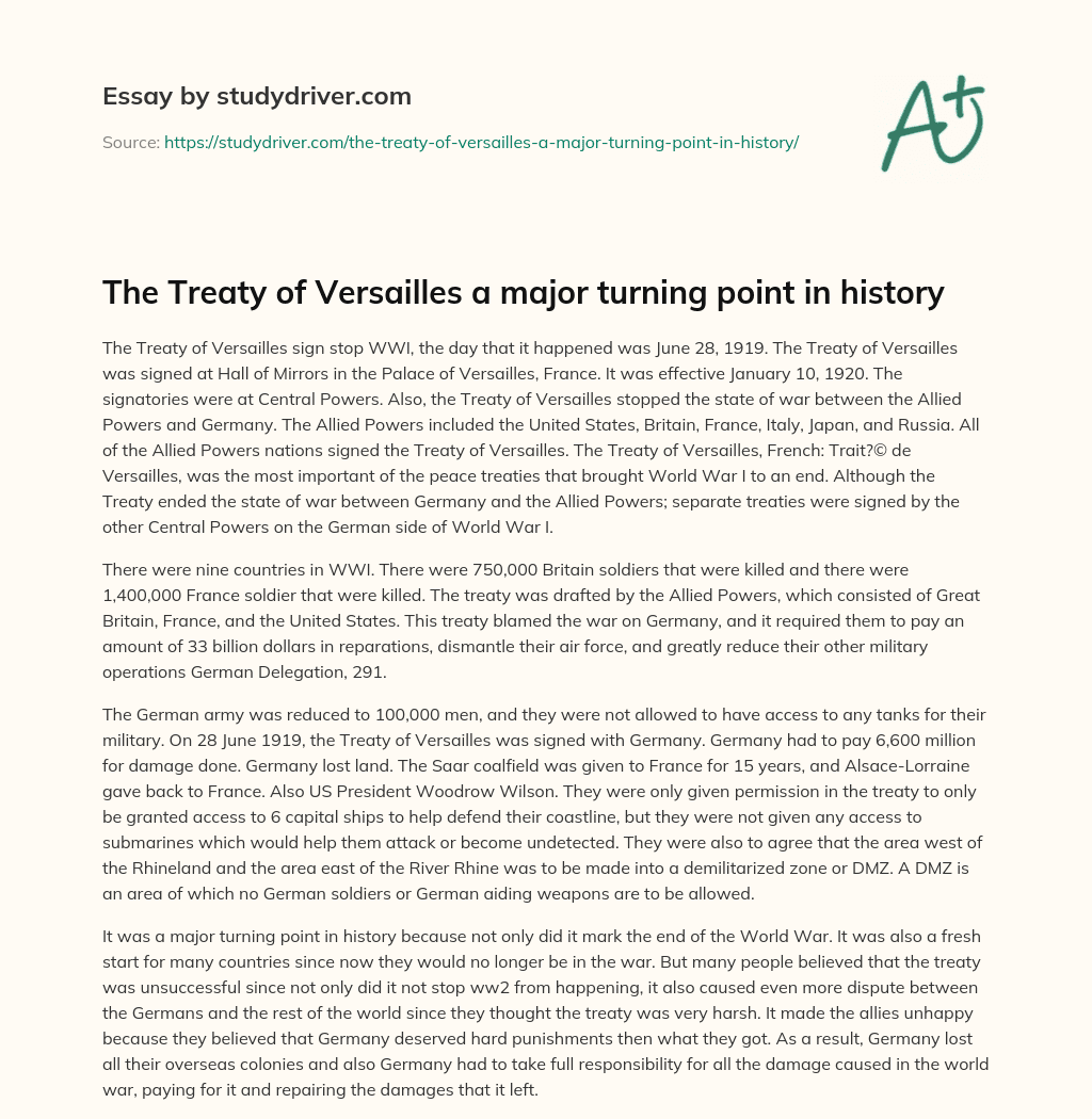 The Treaty of Versailles a Major Turning Point in History essay