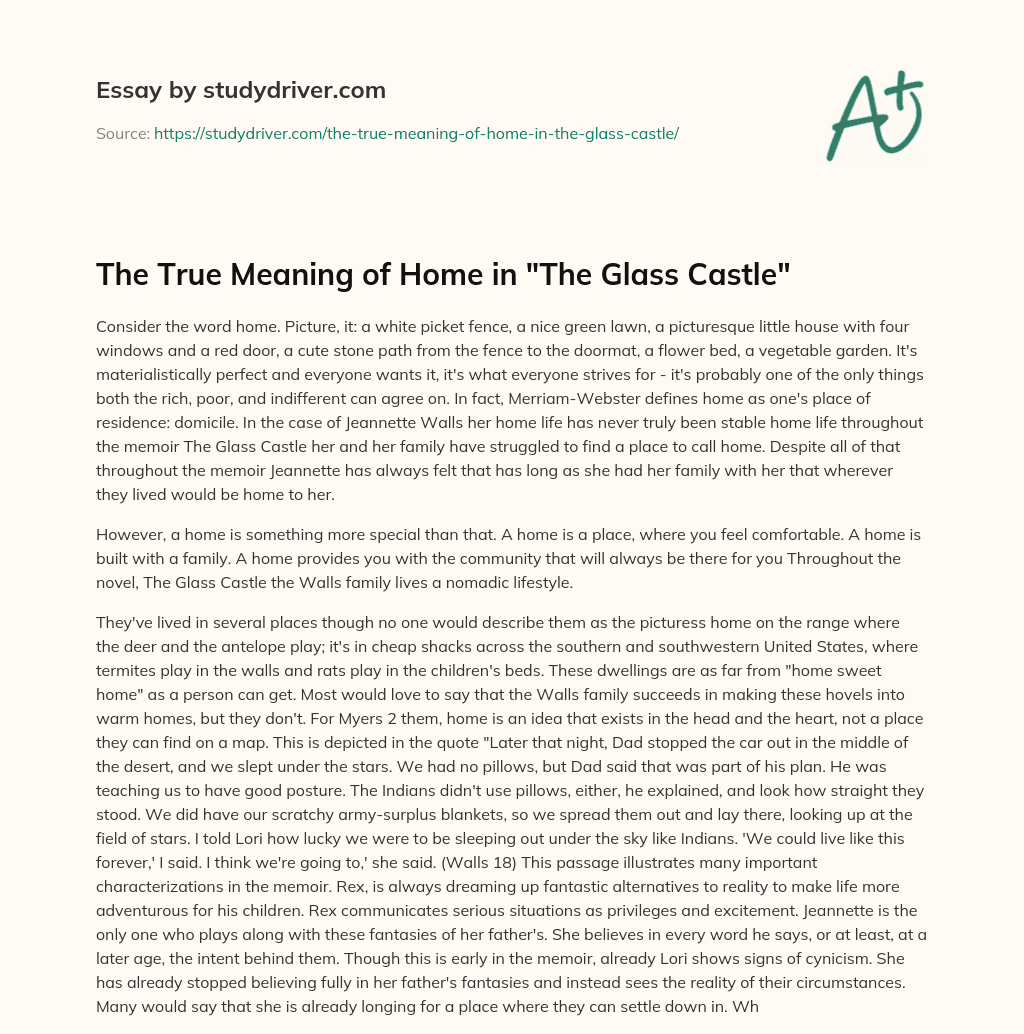 The True Meaning of Home in “The Glass Castle” essay