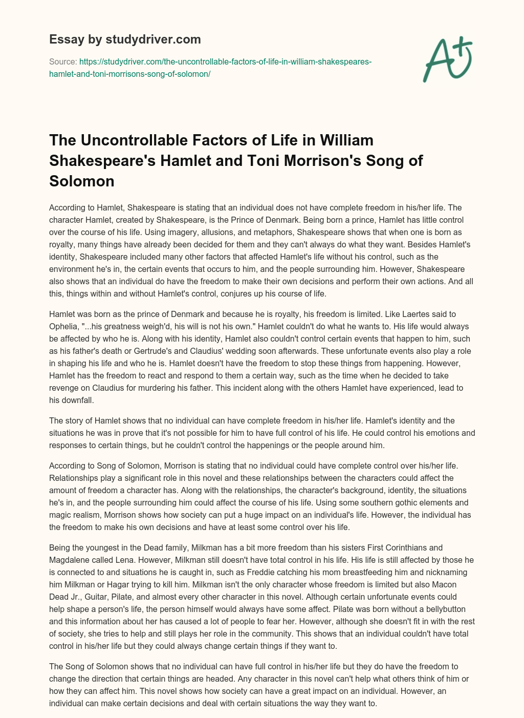 The Uncontrollable Factors of Life in William Shakespeare’s Hamlet and Toni Morrison’s Song of Solomon essay