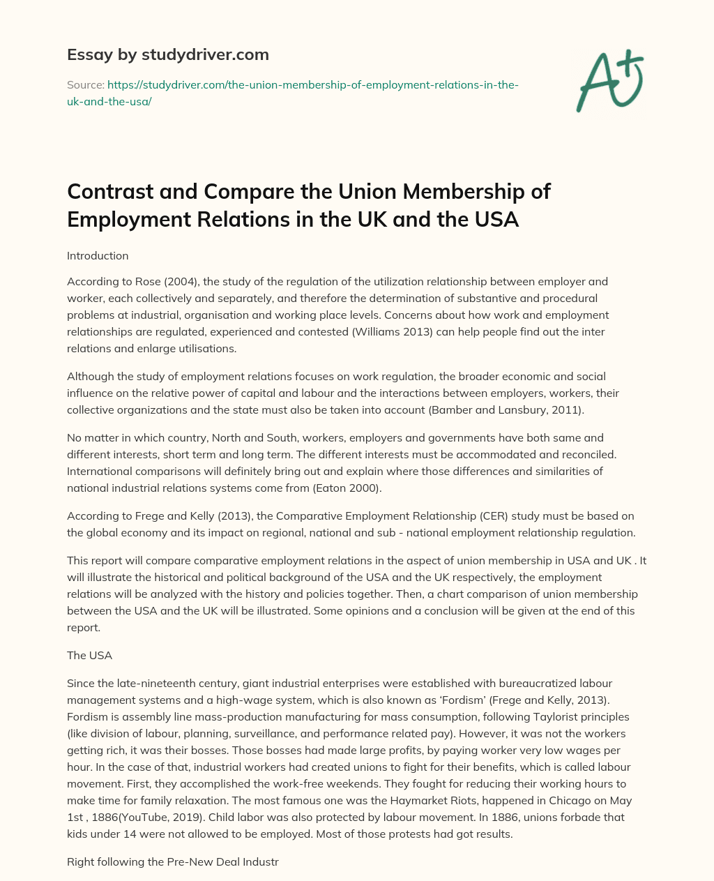 Contrast and Compare the Union Membership of Employment Relations in the UK and the USA essay
