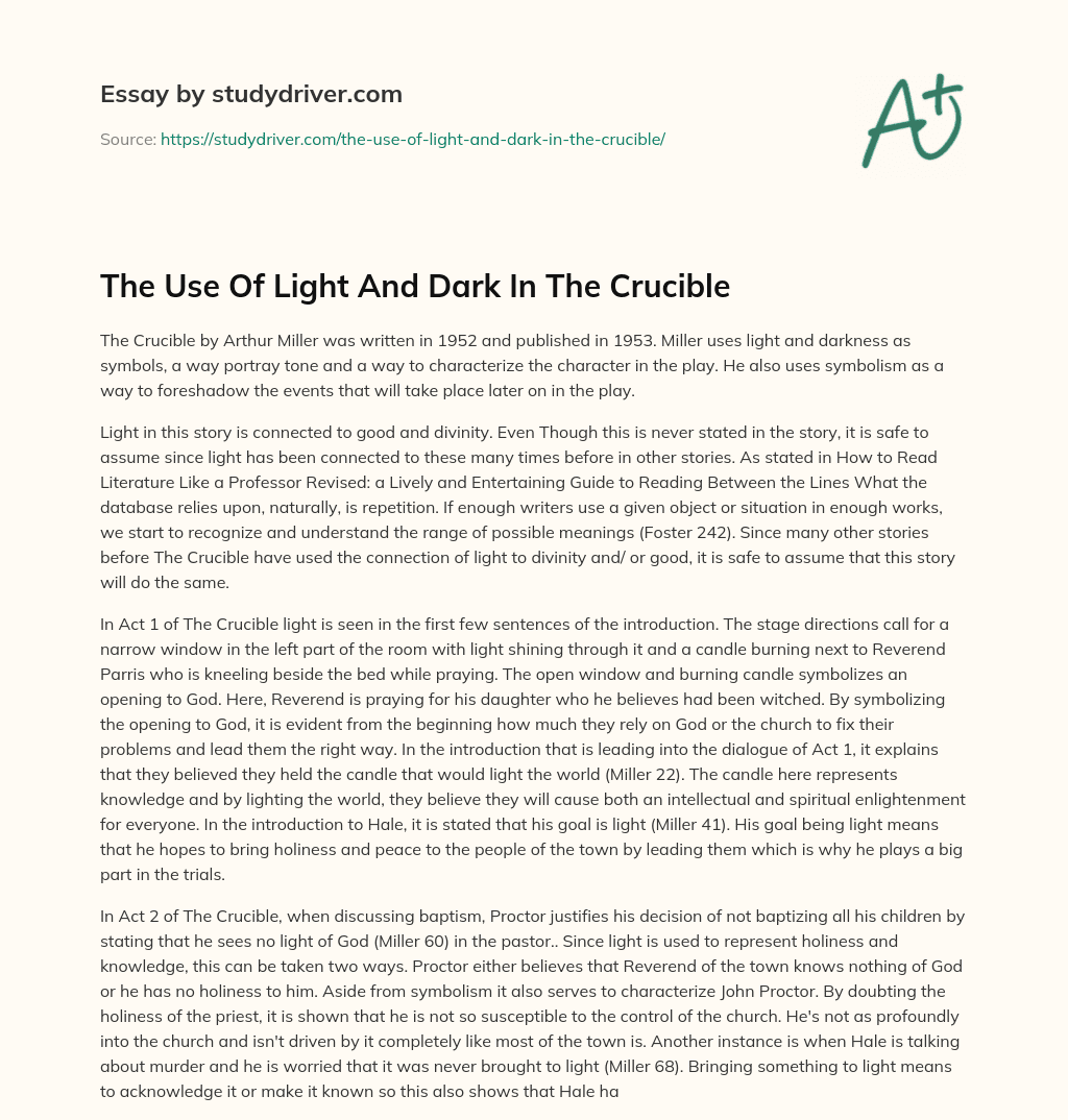 The Use of Light and Dark in the Crucible essay