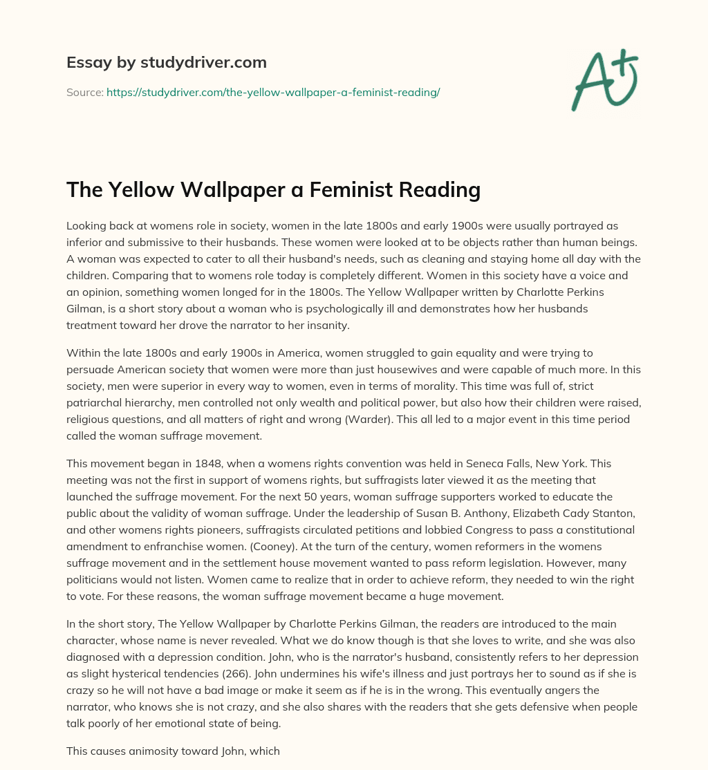 The Yellow Wallpaper a Feminist Reading essay