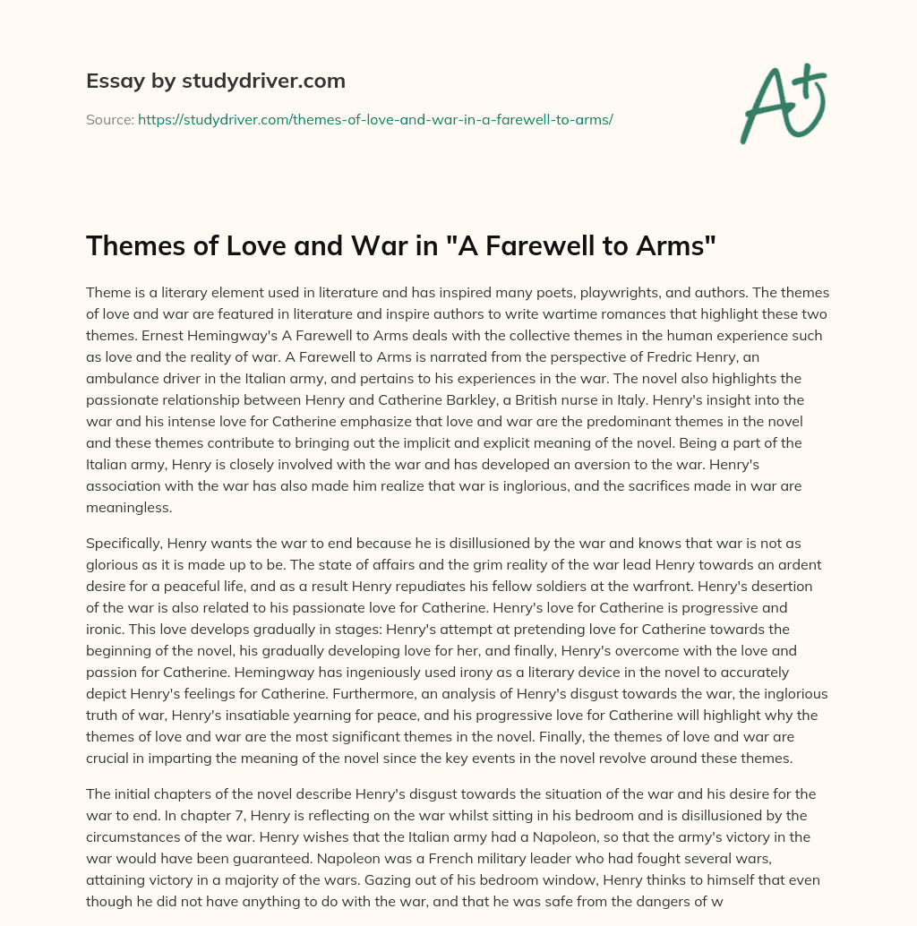Themes of Love and War in “A Farewell to Arms” essay