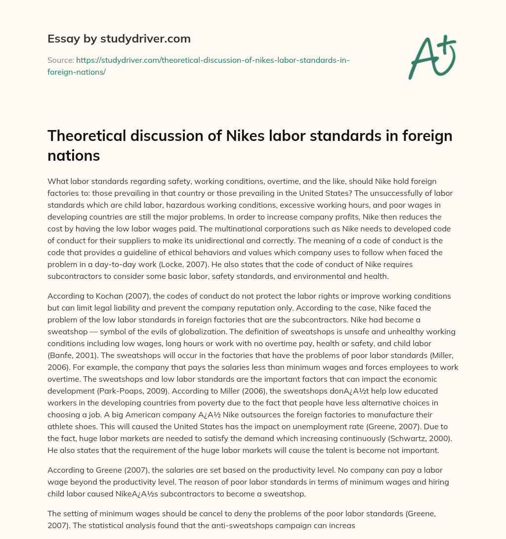 Theoretical Discussion of Nikes Labor Standards in Foreign Nations essay