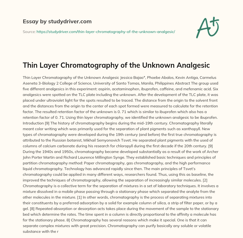 Thin Layer Chromatography of the Unknown Analgesic essay