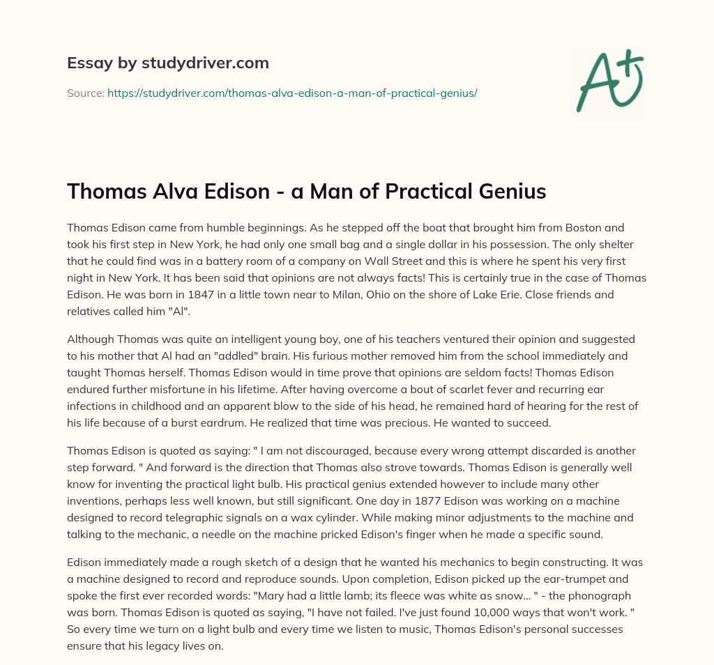 Thomas Alva Edison – a Man of Practical Genius essay
