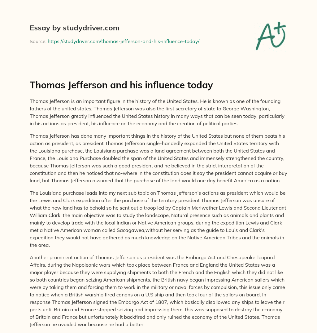 Thomas Jefferson and his Influence Today essay
