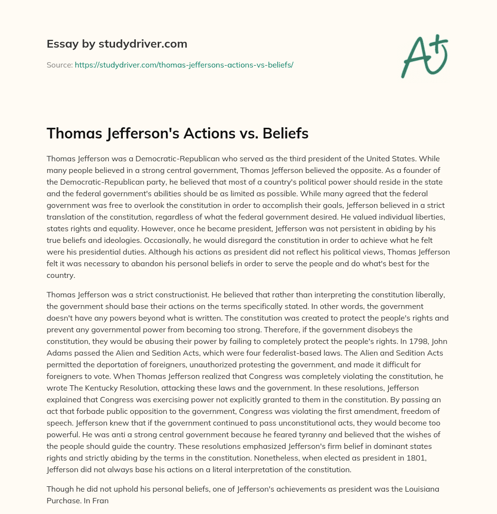 Thomas Jefferson’s Actions Vs. Beliefs essay