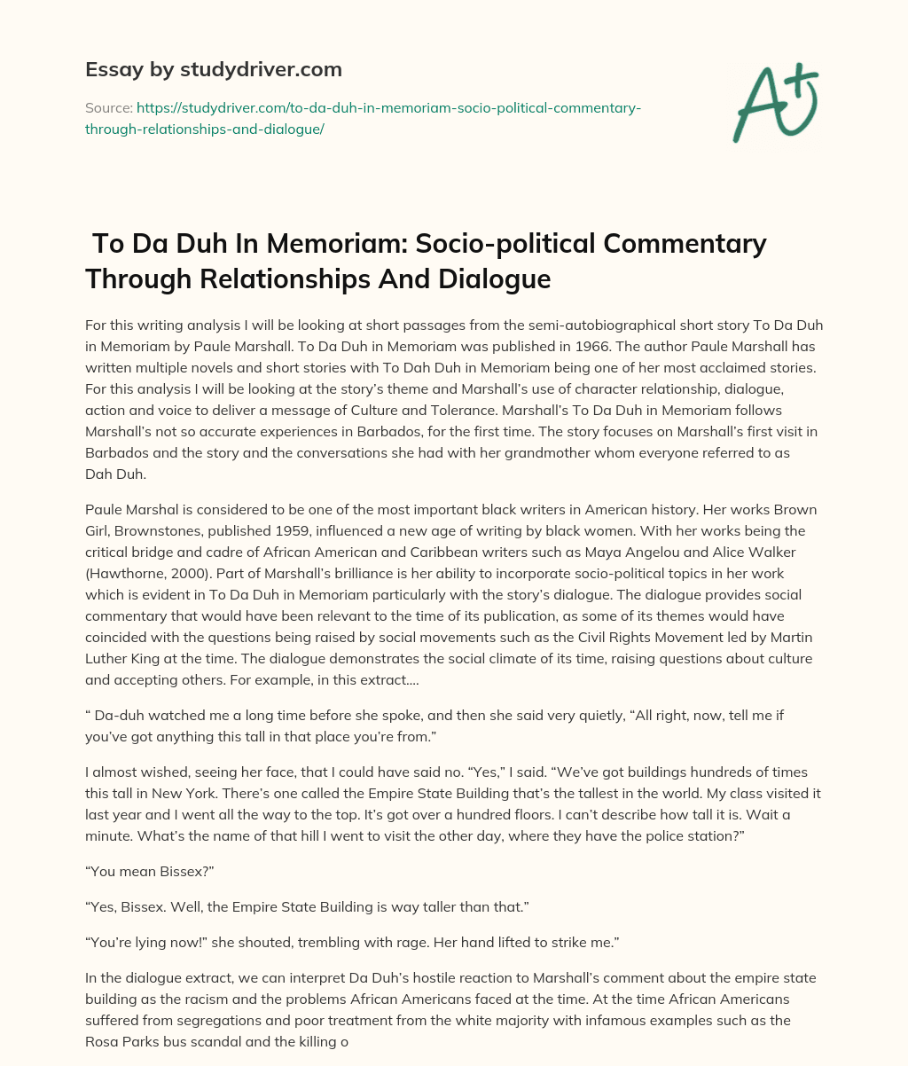  To Da Duh in Memoriam: Socio-political Commentary through Relationships and Dialogue essay