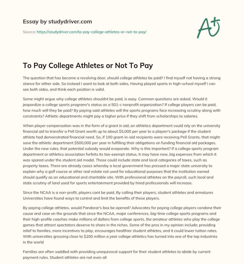 To Pay College Athletes or not to Pay essay