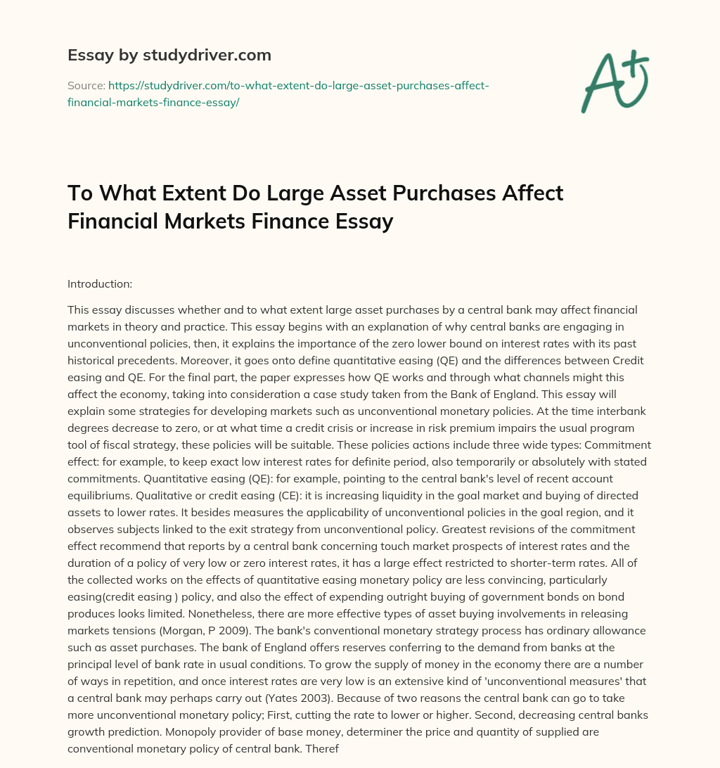 To what Extent do Large Asset Purchases Affect Financial Markets Finance Essay essay