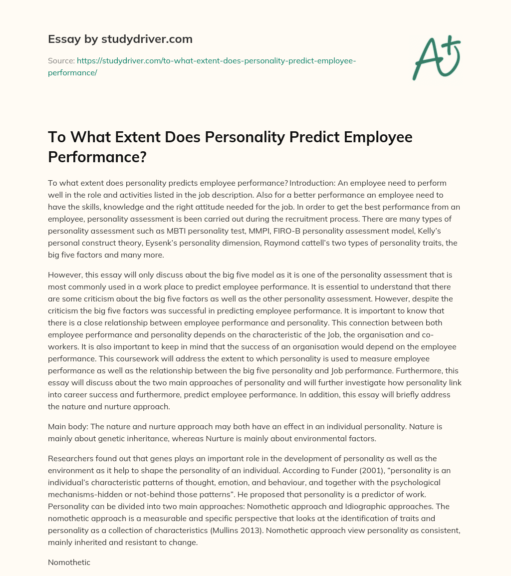 To what Extent does Personality Predict Employee Performance? essay