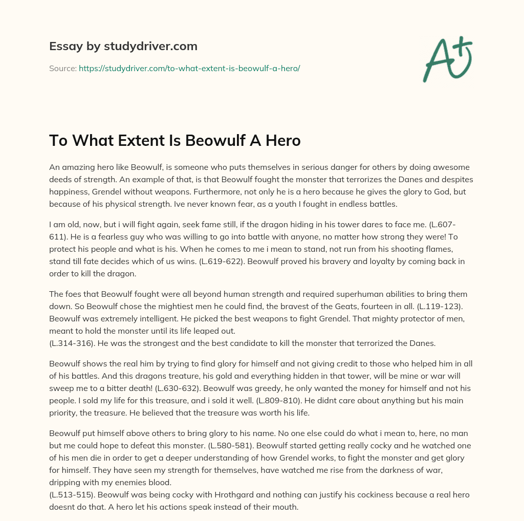 To what Extent is Beowulf a Hero essay