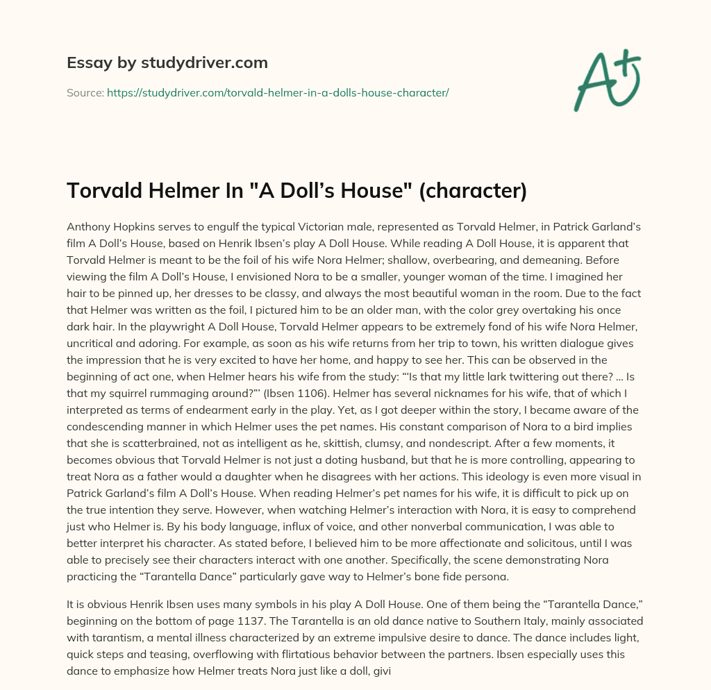 Torvald Helmer in “A Doll’s House” (character) essay