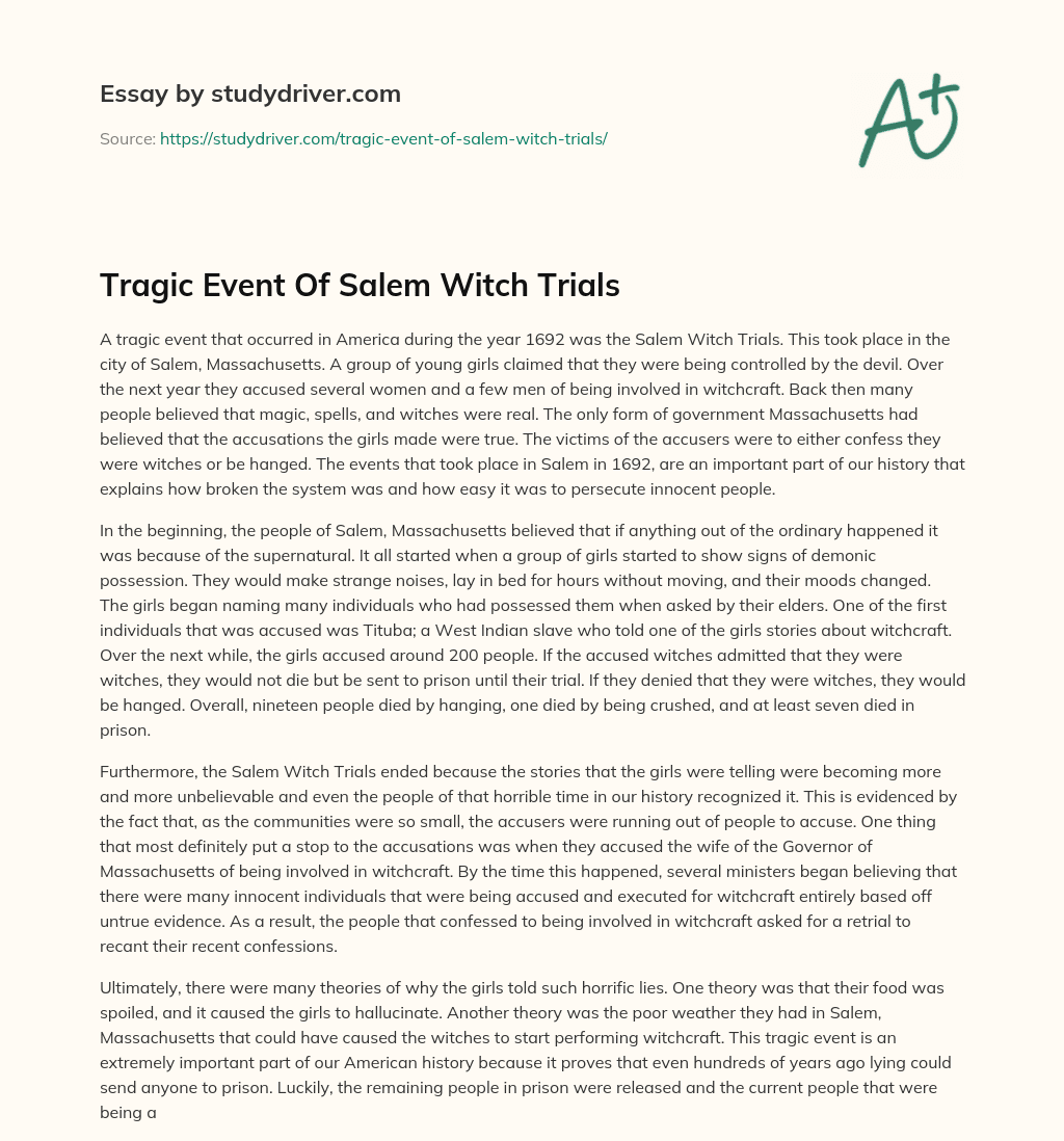 Tragic Event of Salem Witch Trials essay