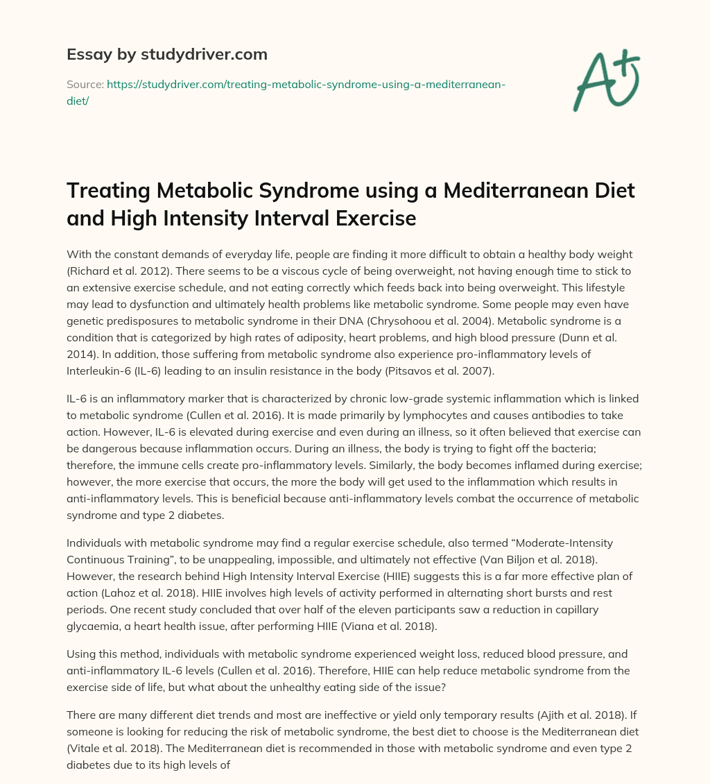 Treating Metabolic Syndrome Using a Mediterranean Diet and High Intensity Interval Exercise essay