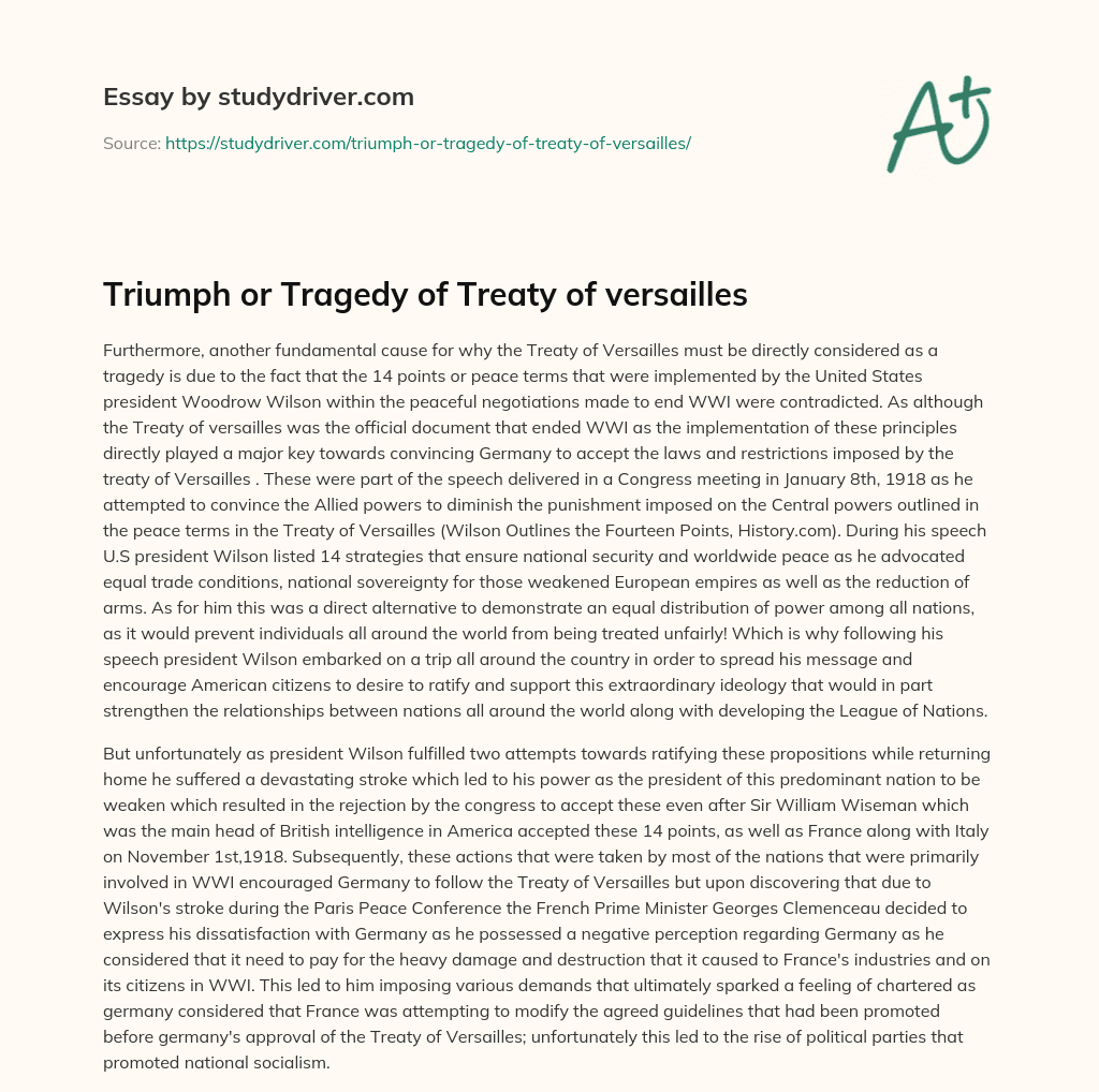 Triumph or Tragedy of Treaty of Versailles essay