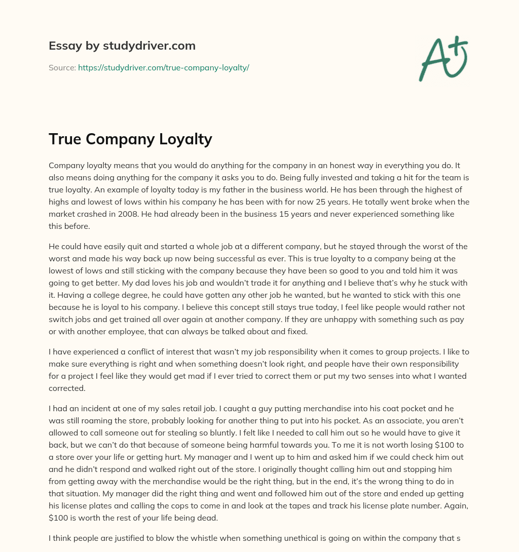 True Company Loyalty essay