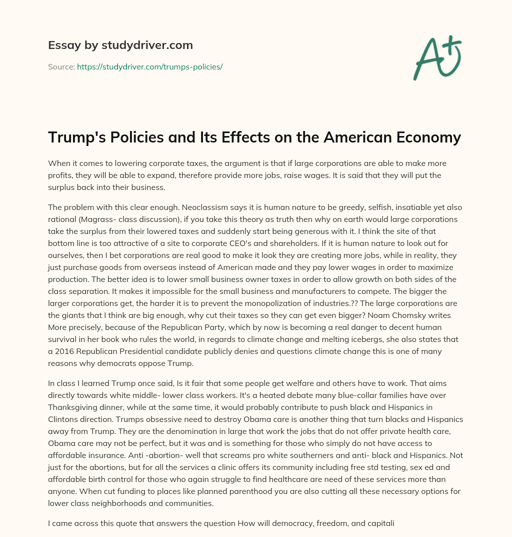 Trump’s Policies and its Effects on the American Economy essay