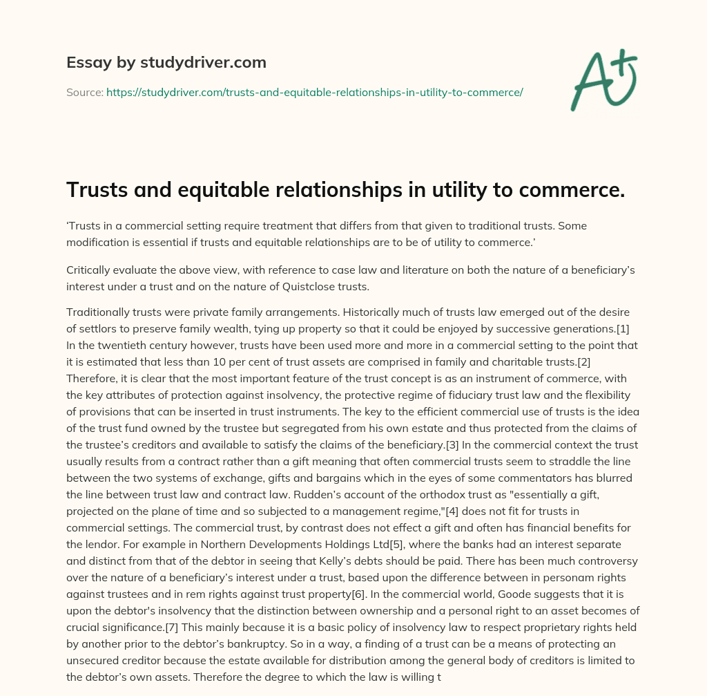 Trusts and Equitable Relationships in Utility to Commerce. essay