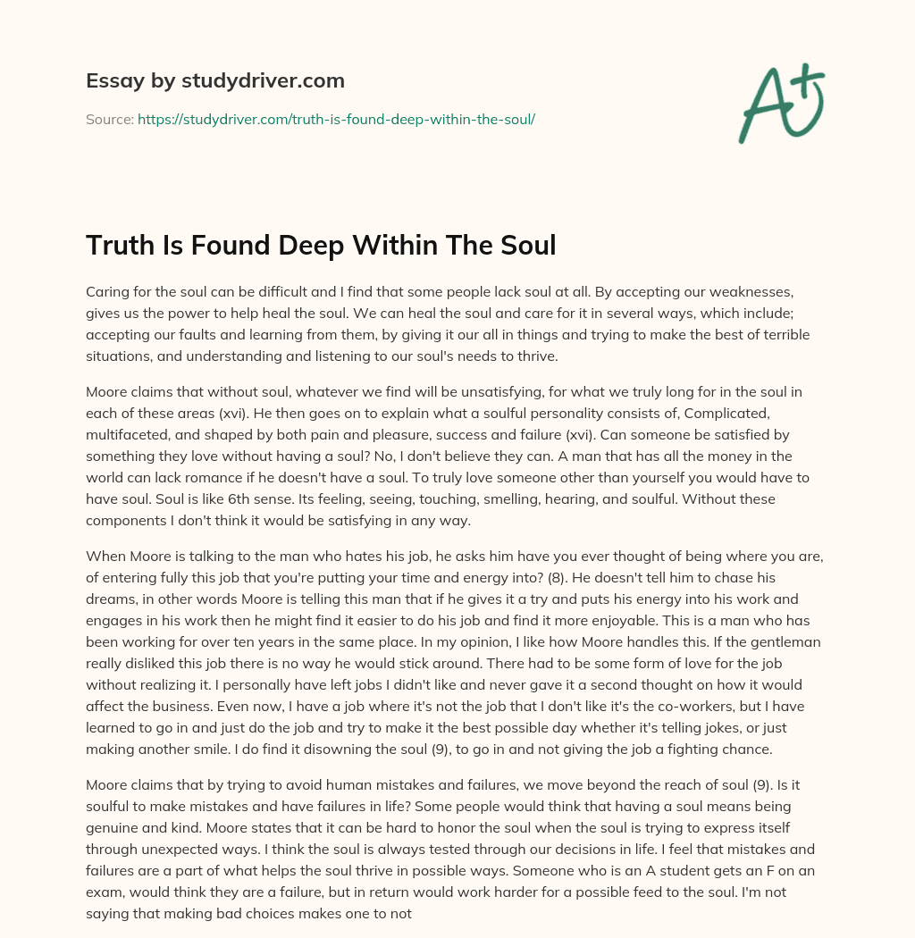 Truth is Found Deep Within the Soul essay