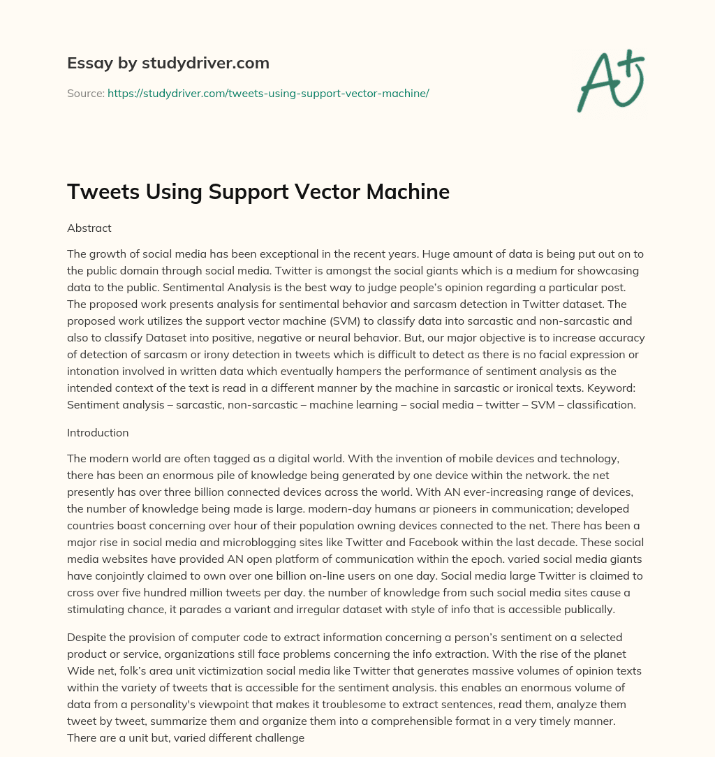 Tweets Using Support Vector Machine essay