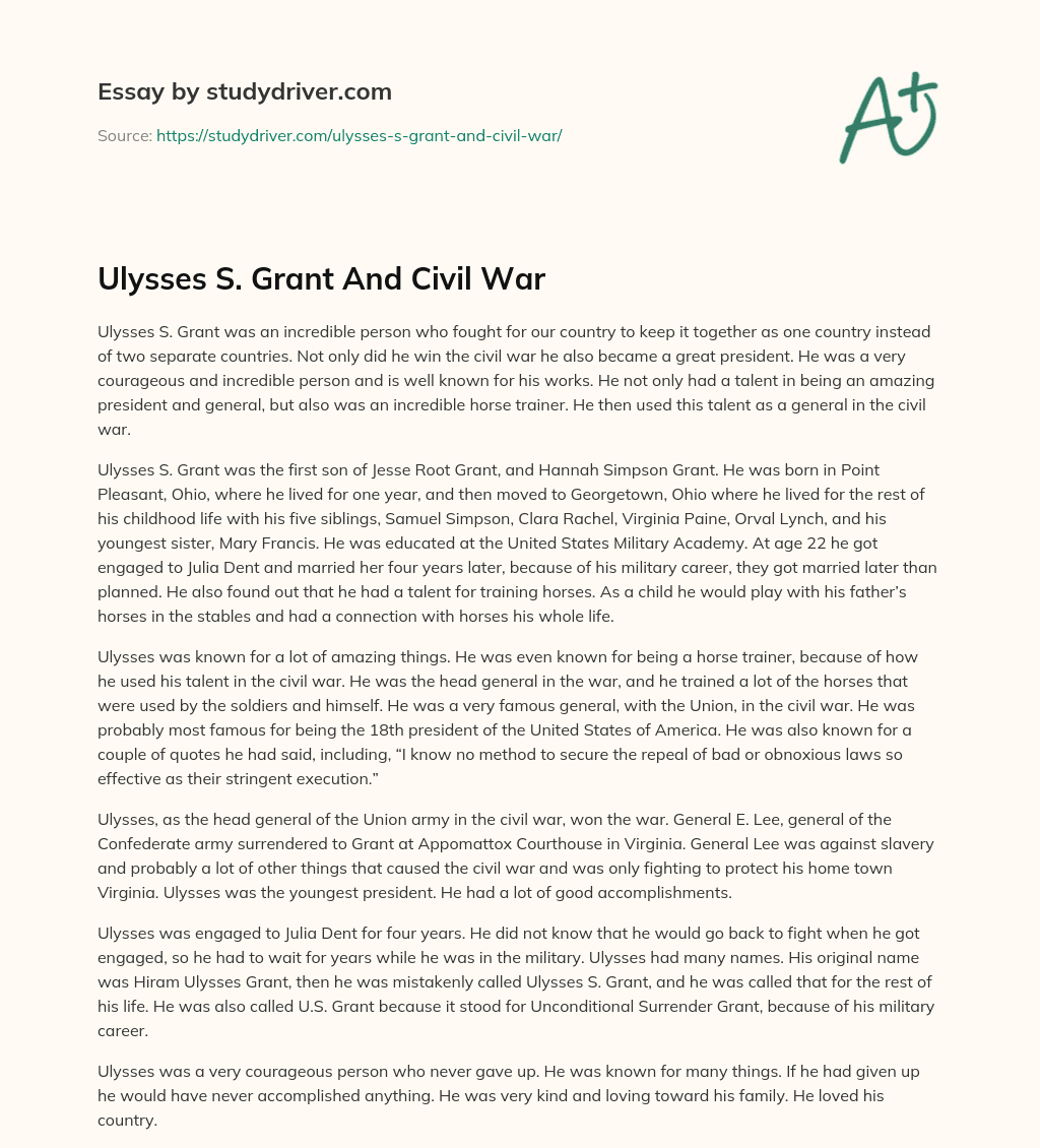 Ulysses S. Grant and Civil War essay