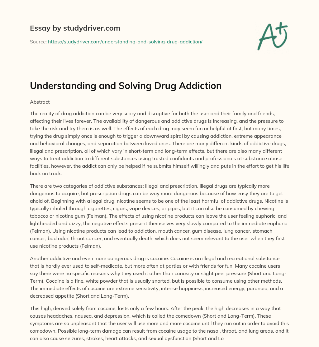 Understanding and Solving Drug Addiction essay