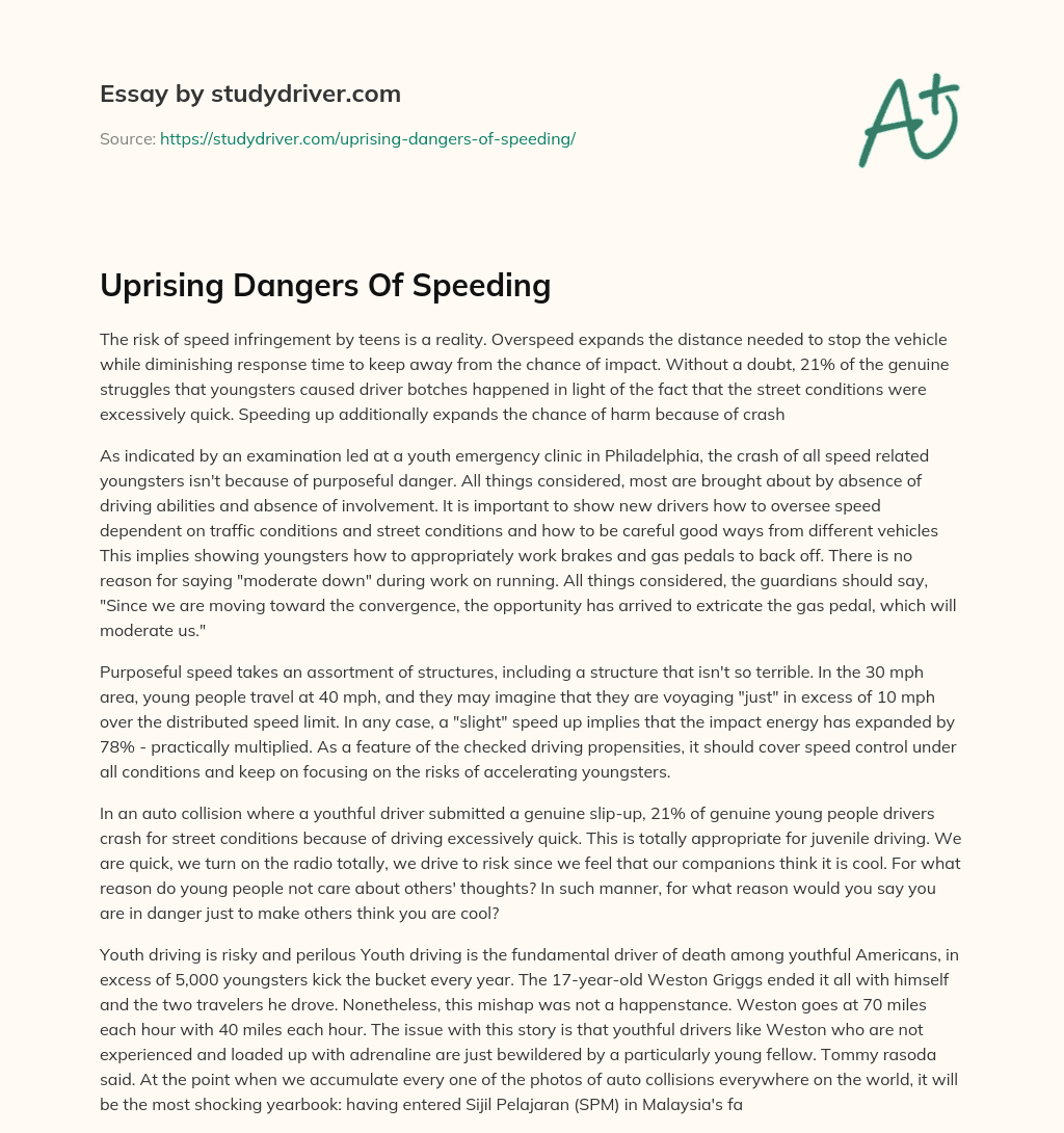 Uprising Dangers of Speeding essay