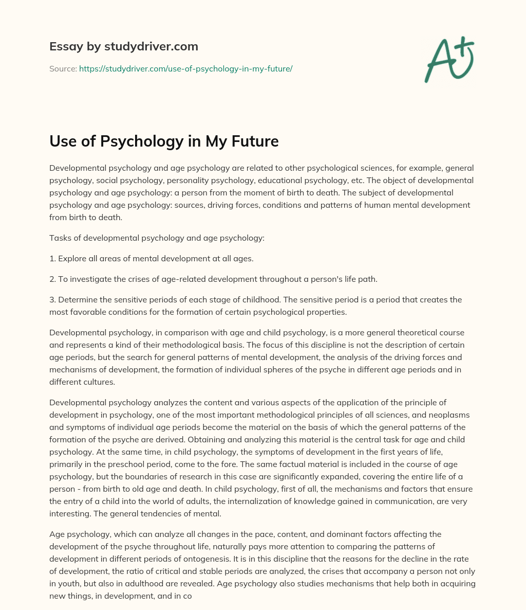 Use of Psychology in my Future essay