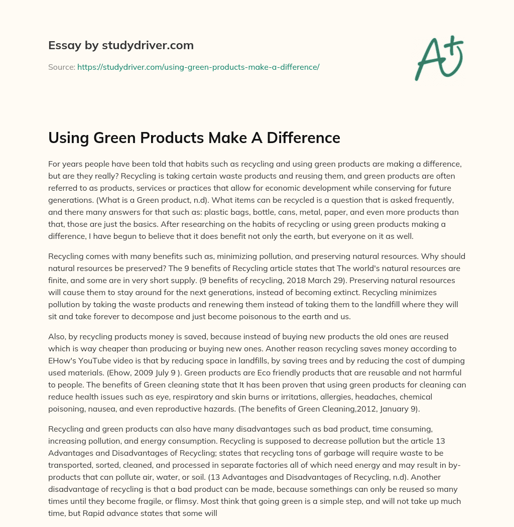 Using Green Products Make a Difference essay
