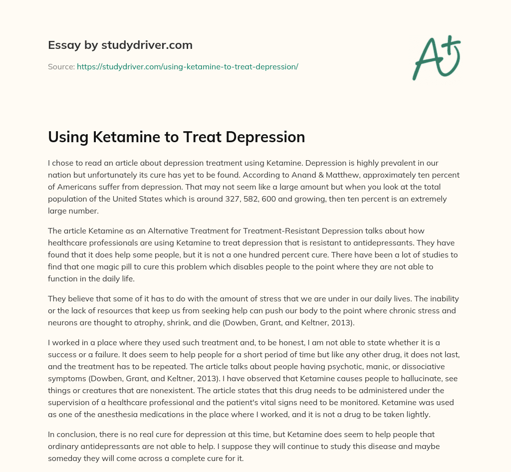 Using Ketamine to Treat Depression essay