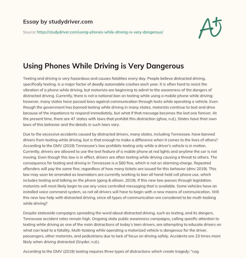 Using Phones while Driving is very Dangerous essay