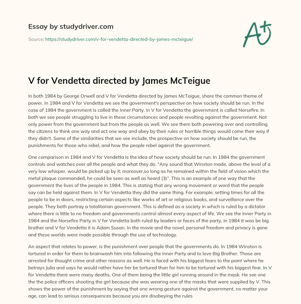 V for Vendetta Directed by James McTeigue essay