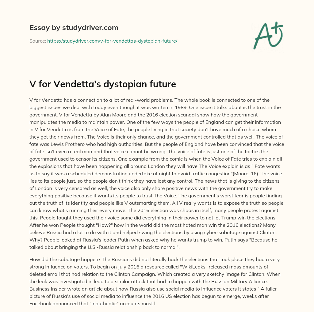 V for Vendetta’s Dystopian Future essay