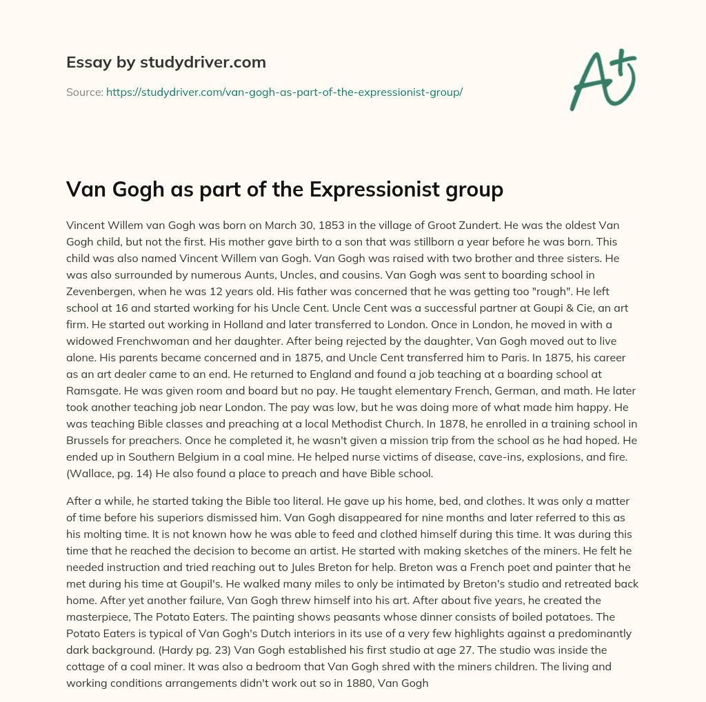 Van Gogh as Part of the Expressionist Group essay
