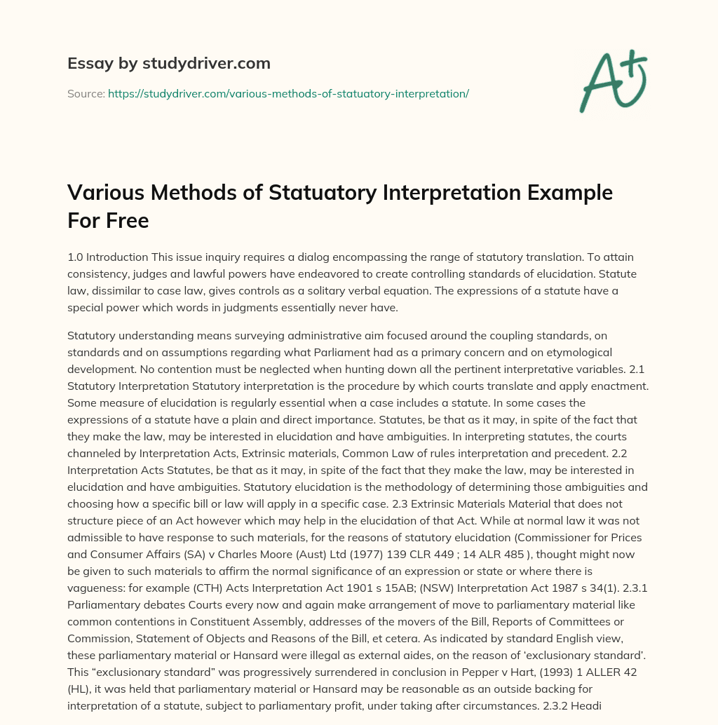 Various Methods of Statuatory Interpretation Example for Free essay