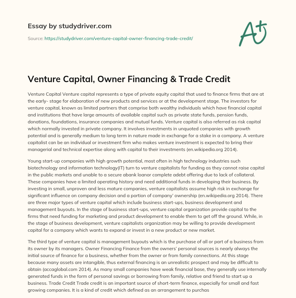 Venture Capital, Owner Financing & Trade Credit essay