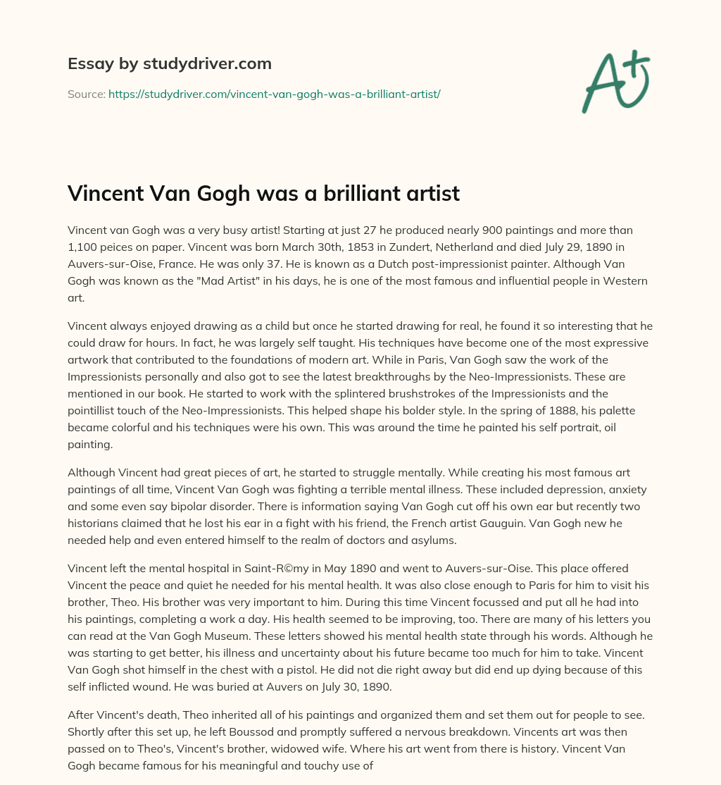 Vincent Van Gogh was a Brilliant Artist essay