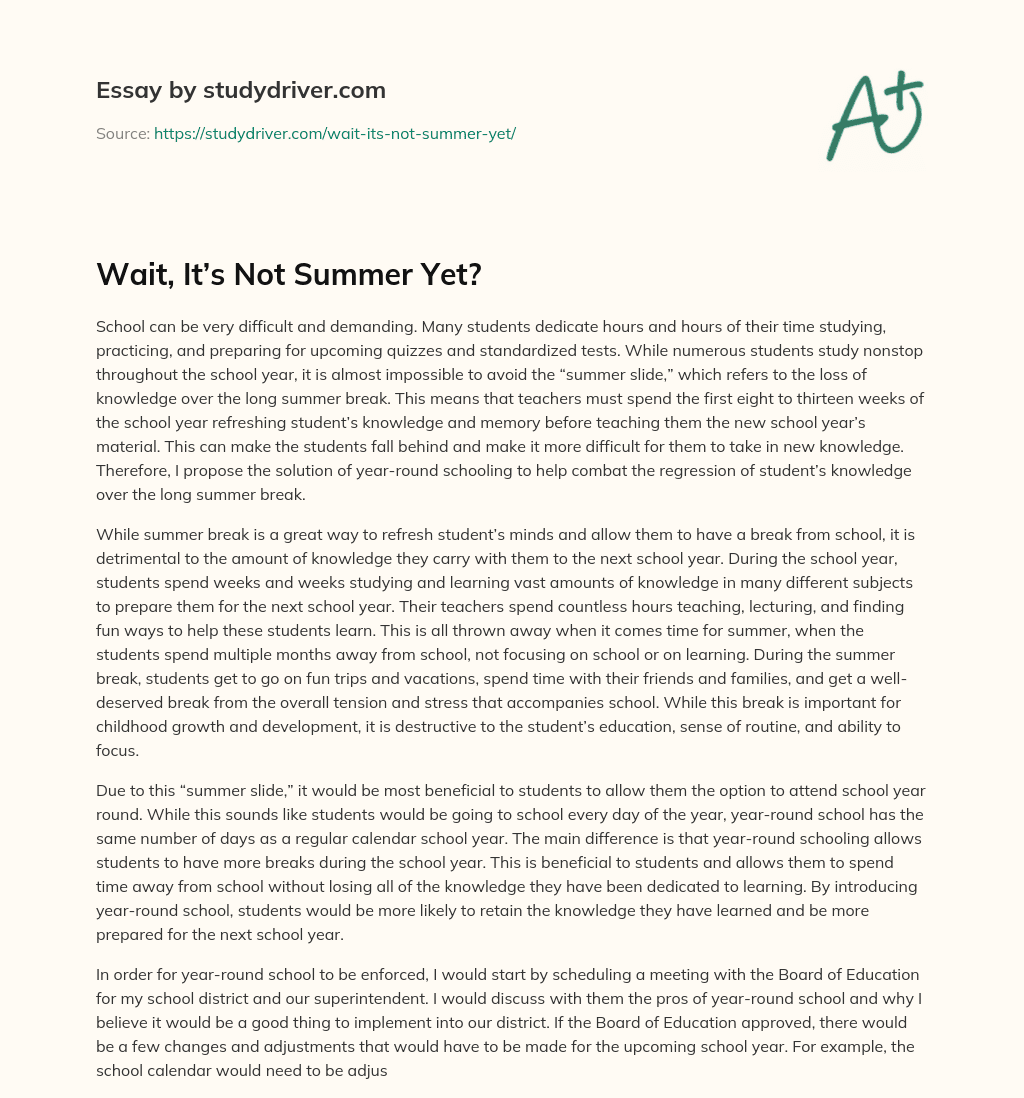 Wait, It’s not Summer Yet? essay
