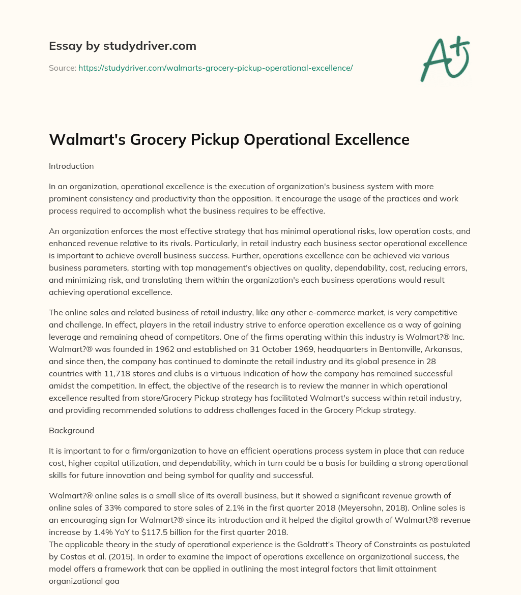 Walmart’s Grocery Pickup Operational Excellence essay