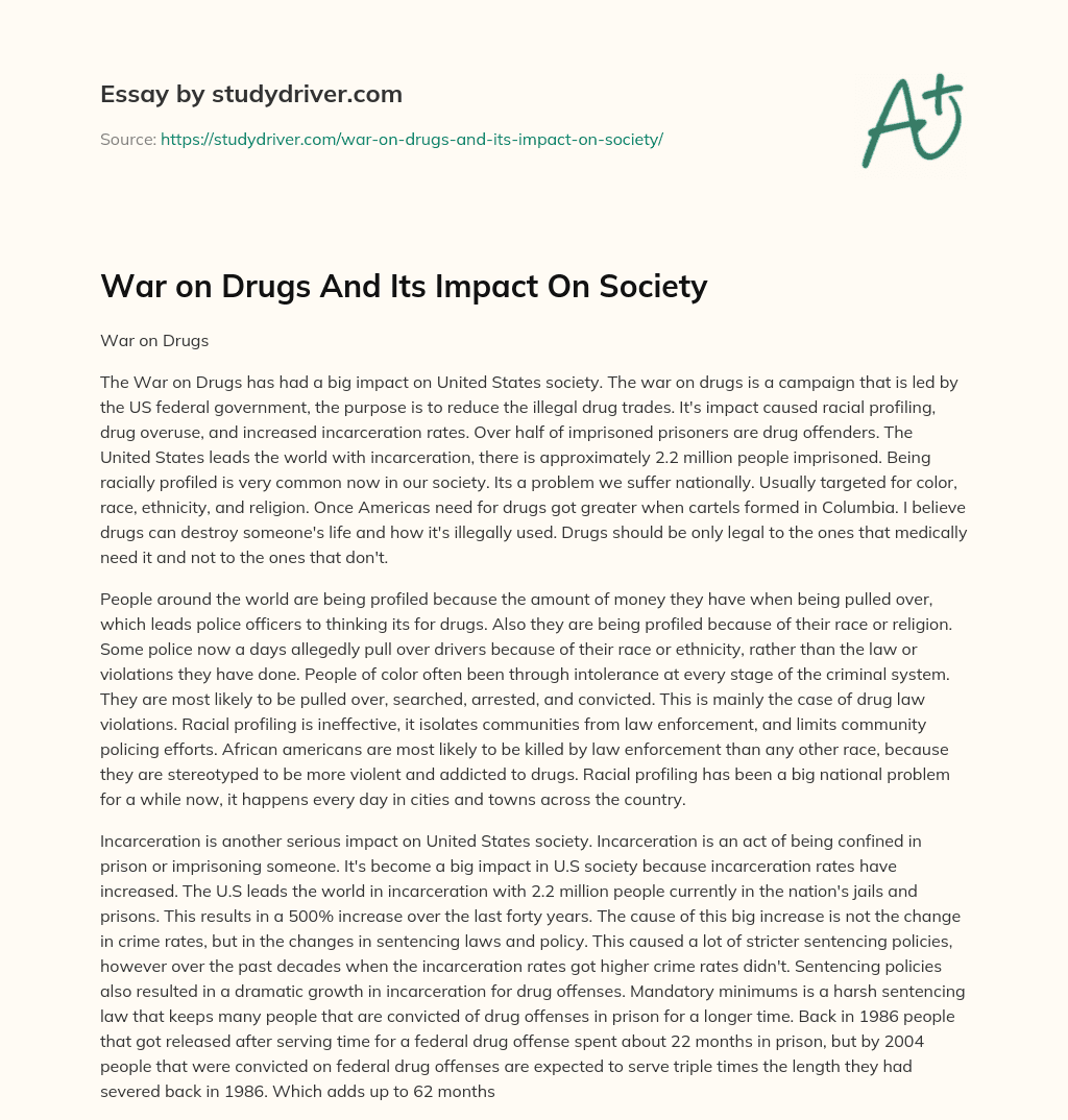 War on Drugs and its Impact on Society essay