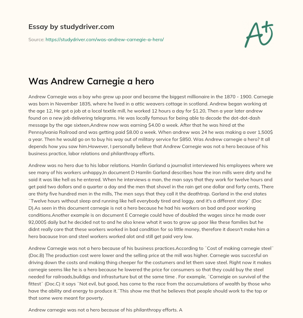 Was Andrew Carnegie a Hero essay